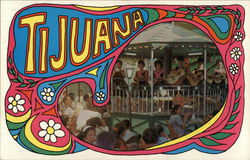 Tijuana - Hippie/Psychedelic Mexico Postcard Postcard Postcard