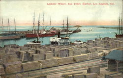 Lumber Wharf at San Pedro Harbor Los Angeles, CA Postcard Postcard Postcard