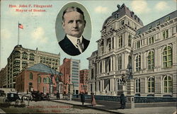 Honorable John F Fitzgerald, Mayor of Boston - City Hall, School Street Massachusetts Postcard Postcard Postcard