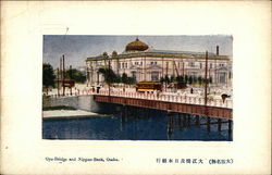 Oye Bridge and Nippon Bank Postcard