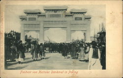 Freiherr von Ketteler Denkmal Peking, China Postcard Postcard