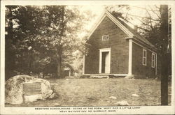 Redstone Schoolhouse - Scene of the Poem "Mary had a Little Lamb" - Near Wayside Inn Postcard