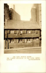 The Paul Revere House - The Oldest Building in the City - 1676 Boston, MA Postcard Postcard Postcard