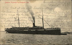 Steamer Roanoke in Humboldt Bay Steamers Postcard Postcard Postcard