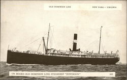 Old Dominion Line Steamship "Jefferson" Steamers Postcard Postcard Postcard