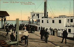 Steamer "HB Plant" at ACL Dock St. Petersburg, FL Postcard Postcard Postcard