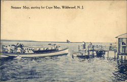 Steamer May, starting for Cape May Wildwood, NJ Postcard Postcard Postcard