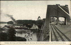 Steamer Merrimac and Chain Bridge Over Merrimac River Massachusetts Postcard Postcard Postcard