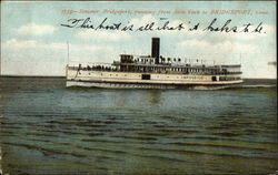 Steamer Bridgeport, running from New York Connecticut Postcard Postcard Postcard