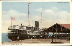 Steamer off for Nassau Miami, FL Postcard Postcard Postcard