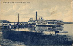 Outward Bound From Onset Bay Massachusetts Postcard Postcard Postcard