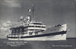 US Army Hospital Ship "Ernest Hinds" - Arrives at Port of Embarkation Postcard