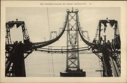 San Francisco-Oakland Bay Bridge Construction Postcard