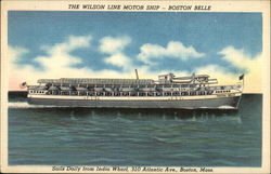 The Wilson Line Motor Ship - Boston Belle Boats, Ships Postcard Postcard Postcard