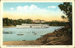 Steamer Camden on the Penobscot Bangor, ME Postcard Postcard Postcard