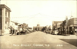 Main Street Crosby, ND Postcard Postcard Postcard