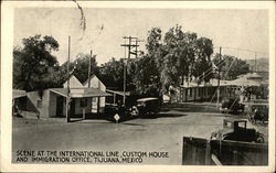 Scene at International Line, Custom House & Immigration Office Tijuana, Mexico Postcard Postcard Postcard