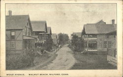 Looking Along Wood Avenue, Walnut Beach Milford, CT Postcard Postcard Postcard