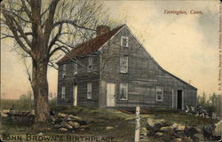 John Brown's Birthplace Torrington, CT Postcard Postcard Postcard