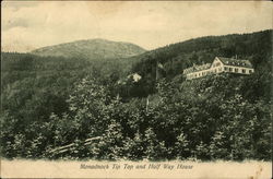 Monadnock Tip Top and Halfway House Jaffrey, NH Postcard Postcard Postcard