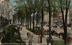 Broadway from U.S. Hotel Saratoga Springs, NY Postcard Postcard Postcard