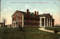 Burroughs Home for aged Women, Fairfield Avenue Bridgeport, CT Postcard Postcard Postcard