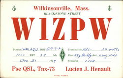 Call Sign W1ZPW - Lucie J. Henault, Wilkinsonville MA QSL & Ham Radio Postcard Postcard Postcard