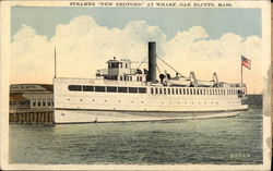 Steamer "New Bedford" at Wharf Oak Bluffs, MA Postcard Postcard Postcard