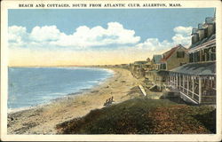 Beach and Cottages, South from Atlantic Club Allerton, MA Postcard Postcard Postcard