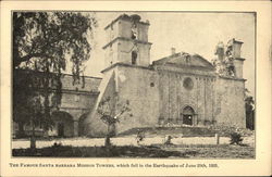 Santa Barbara Mission Towers after Earthquake Postcard