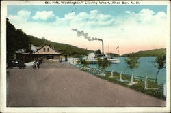 Steamer "Mt. Washington" Leaving Wharf Alton Bay, NH Postcard Postcard Postcard