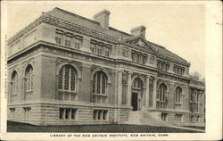 Library of the New Britain Institute Connecticut Postcard Postcard Postcard