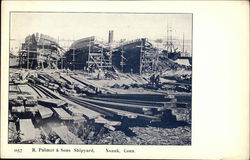 R. Palmer & Sons Shipyard Noank, CT Postcard Postcard Postcard