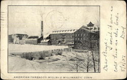 American Thread Co., Mill No. 2 Willimantic, CT Postcard Postcard Postcard