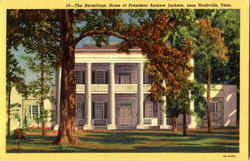 The Hermitage Home Of President Andrew Jackson Postcard