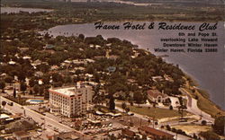 Haven Hotel & Residence Club Overlooking Lake Howard Winter Haven, FL Postcard Postcard Postcard