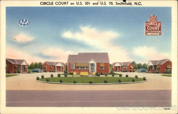 Circle Court on US 301 and US 70 Smithfield NC Postcard
