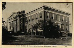 Union University - Main Building Jackson, TN Postcard Postcard Postcard