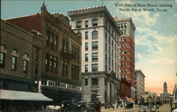 West Side of Main Street, looking North Fort Worth, TX Postcard Postcard Postcard