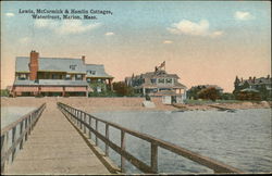 Lewis, McCormick & Hamlin Cottages, Waterfront Marion, MA Postcard Postcard Postcard