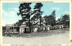 The Historic Old Southern Capital and Surroundings - Cabin Camp, U.S. Route No. 1 Postcard