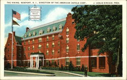 The Viking, Direction of the American Hotels Corporation - J. Leslie Kincaid, Pres. Newport, RI Postcard Postcard Postcard