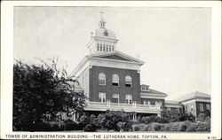 Tower of Administration Building - The Lutheran Home Topton, PA Postcard Postcard Postcard