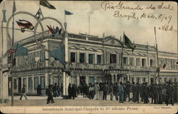 Intendencia Municipal - Chegada do Dr. Affonso Penna Rio Grande do Sul, Brazil Postcard Postcard