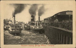 Steamers leaving Bridge Wharf Glasgow, Scotland Postcard Postcard