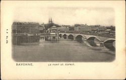 Le Pont St. Esprit Bayonne, France Postcard Postcard