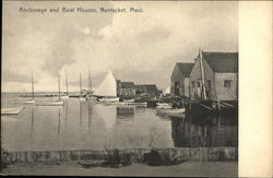 Anchorage and Boat Houses Nantucket, MA Postcard Postcard Postcard