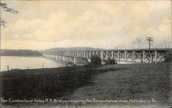 The Cumberland Valley R.R. Bridge, crossing the Susquehanna River Harrisburg, PA Postcard Postcard Postcard