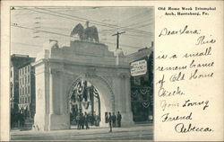 Old Home Week Triumphal Arch Harrisburg, PA Postcard Postcard Postcard