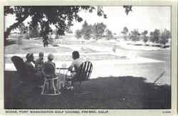 Scene Fort Washington Golf Course Fresno, CA Postcard Postcard